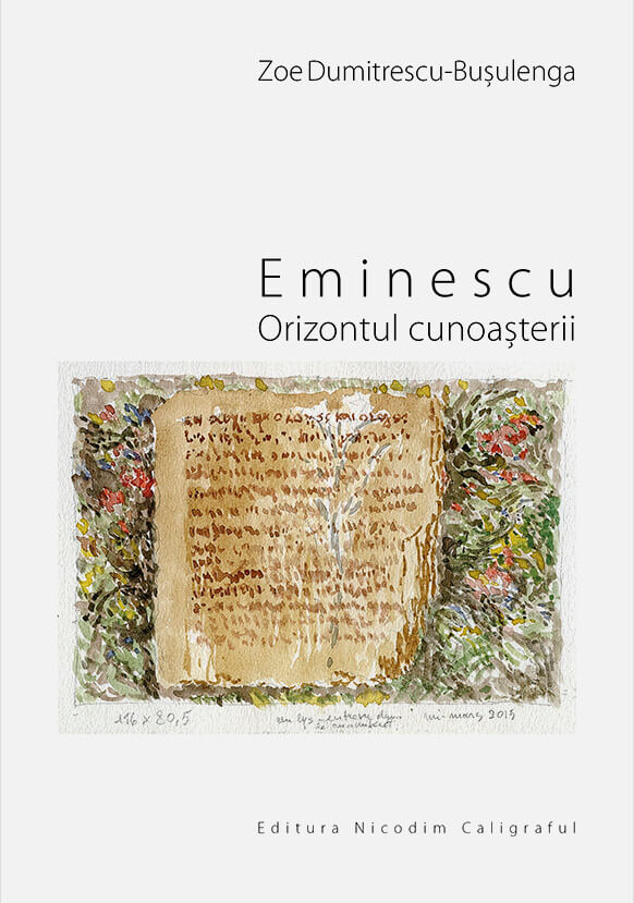 „Eminescu. Orizontul cunoașterii”, de Zoe Dumitrescu-Bușulenga
